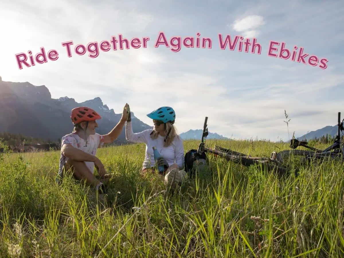 Ride together again with ebikes